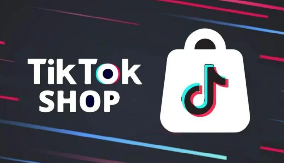 跨境电商，TikTok Shop